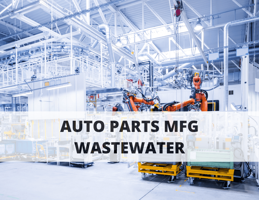 Auto Parts MFG Waste Water Removal